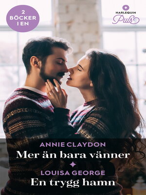 cover image of Mer än bara vänner / En trygg hamn